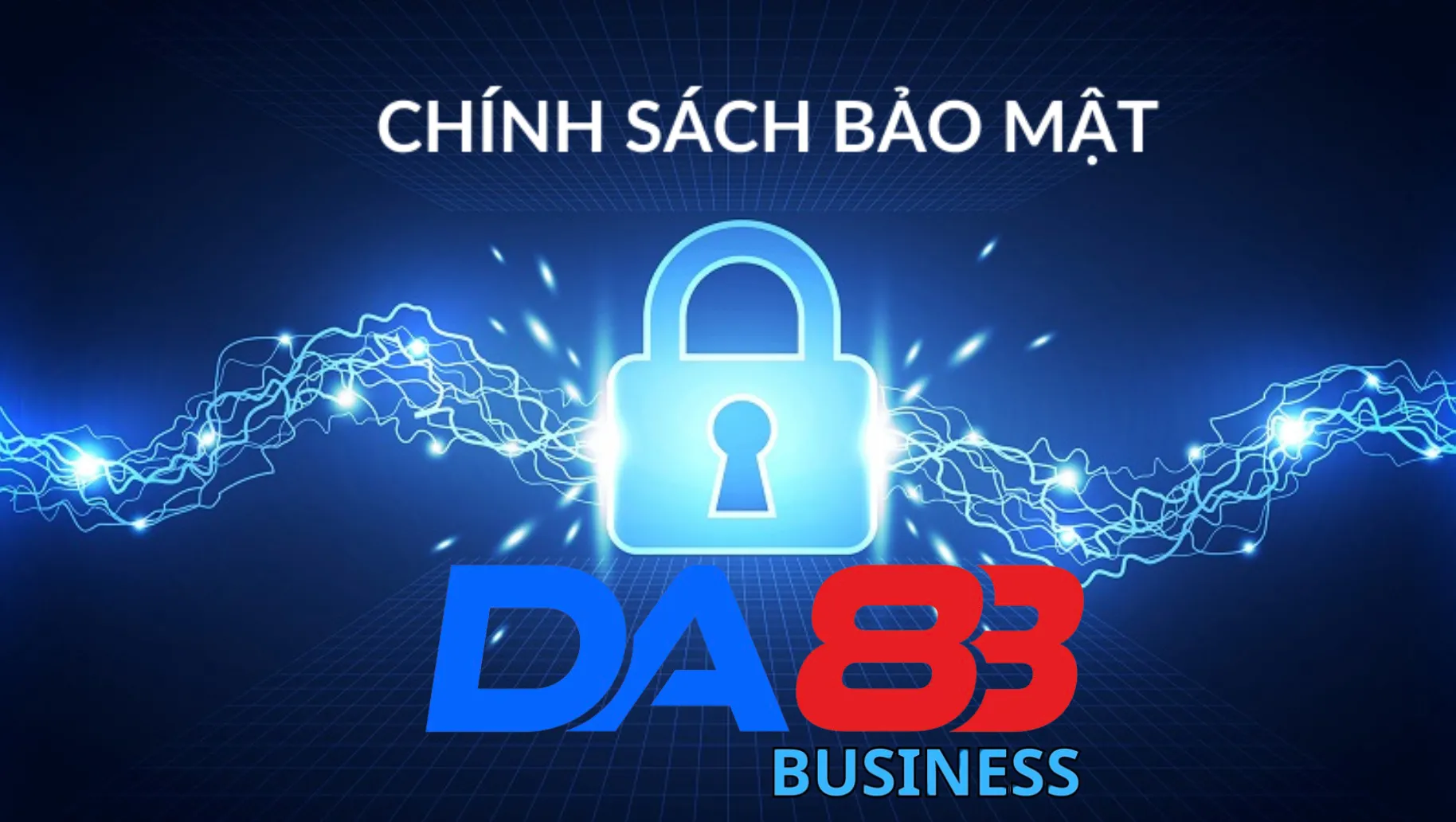 Chính sách bảo mật Da88 là gì? Người chơi nên tìm hiểu
